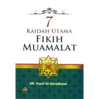 7 Kaidah Utama Fikih Muamalat