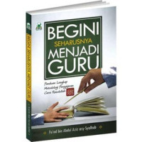 Begini Seharusnya Menjadi Guru