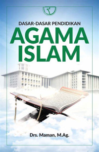 Dasar-Dasar Pendidikan Agama Islam